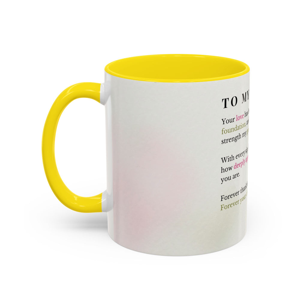 Mother Appreciation Coffee Mug — "To My Mother" Floral Tribute (11/15oz)