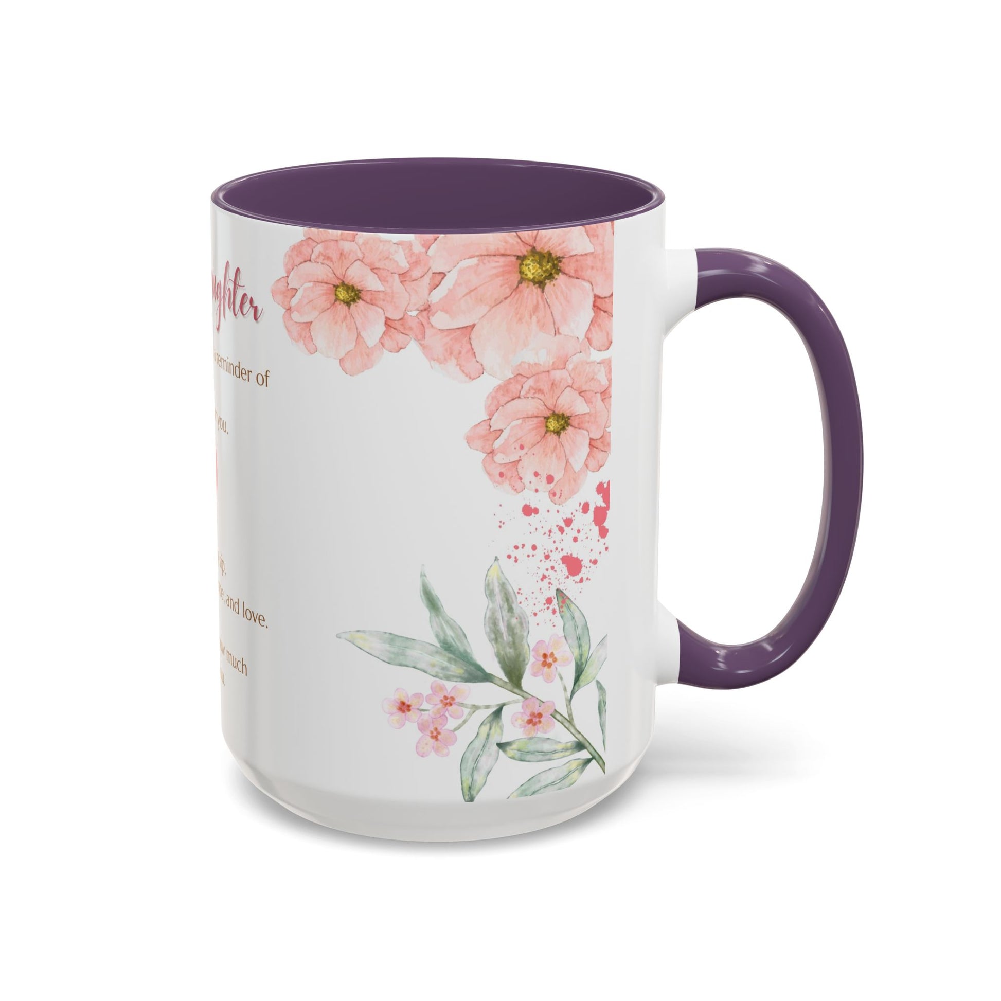 To My Daughter Floral Coffee Mug — Sentimental Gift for Daughter (11oz)