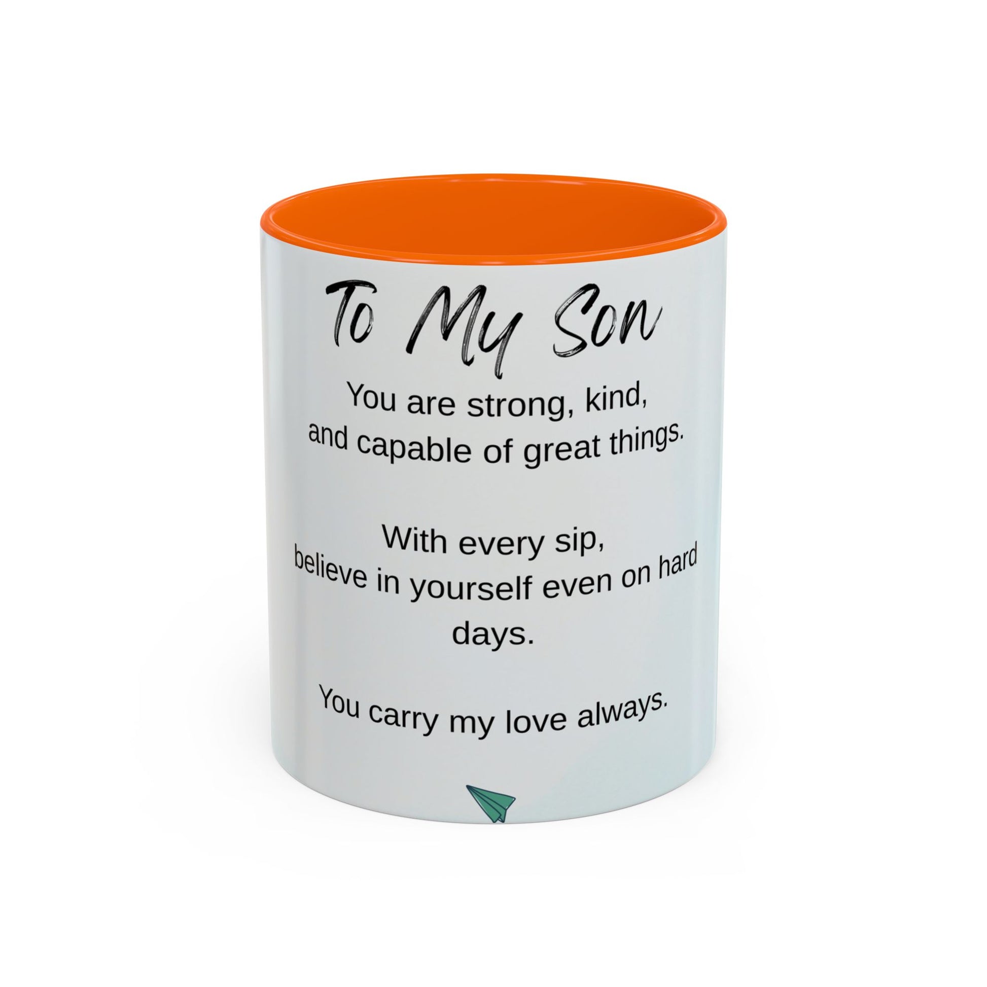 To My Son Inspirational Coffee Mug — Encouraging Gift for Son (11/15oz)