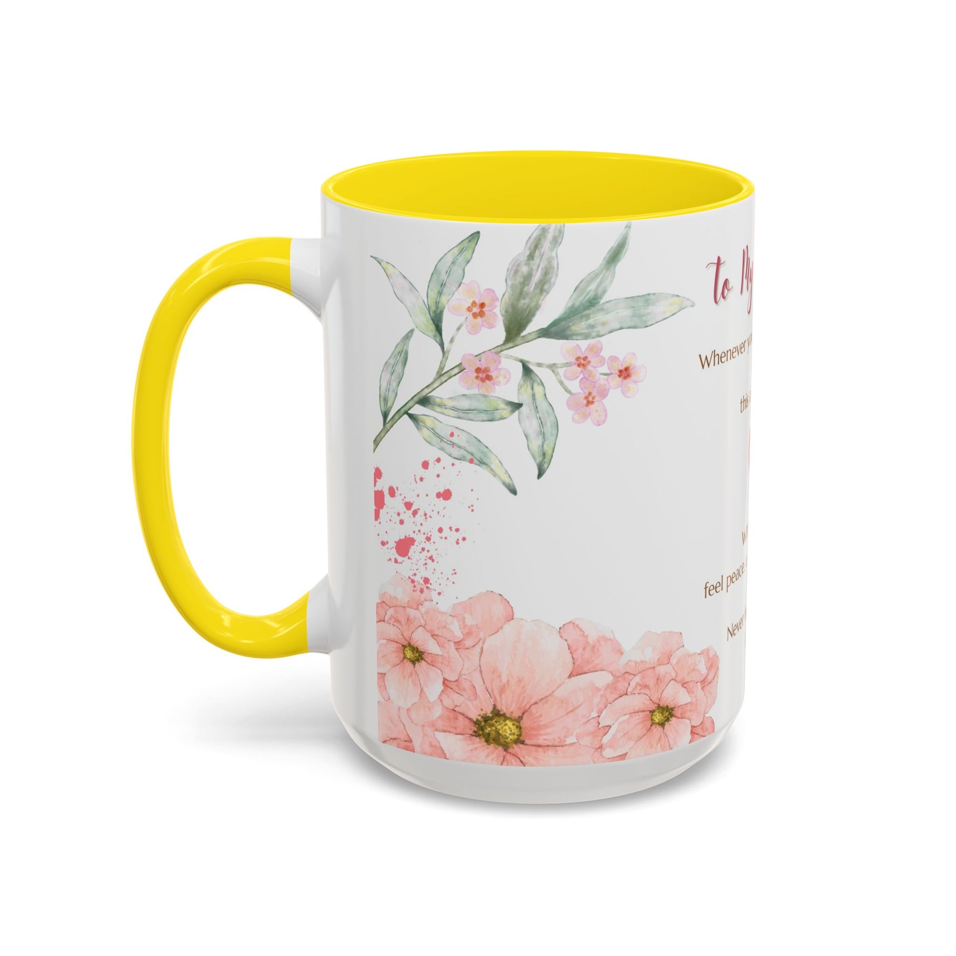 To My Daughter Floral Coffee Mug — Sentimental Gift for Daughter (11oz)
