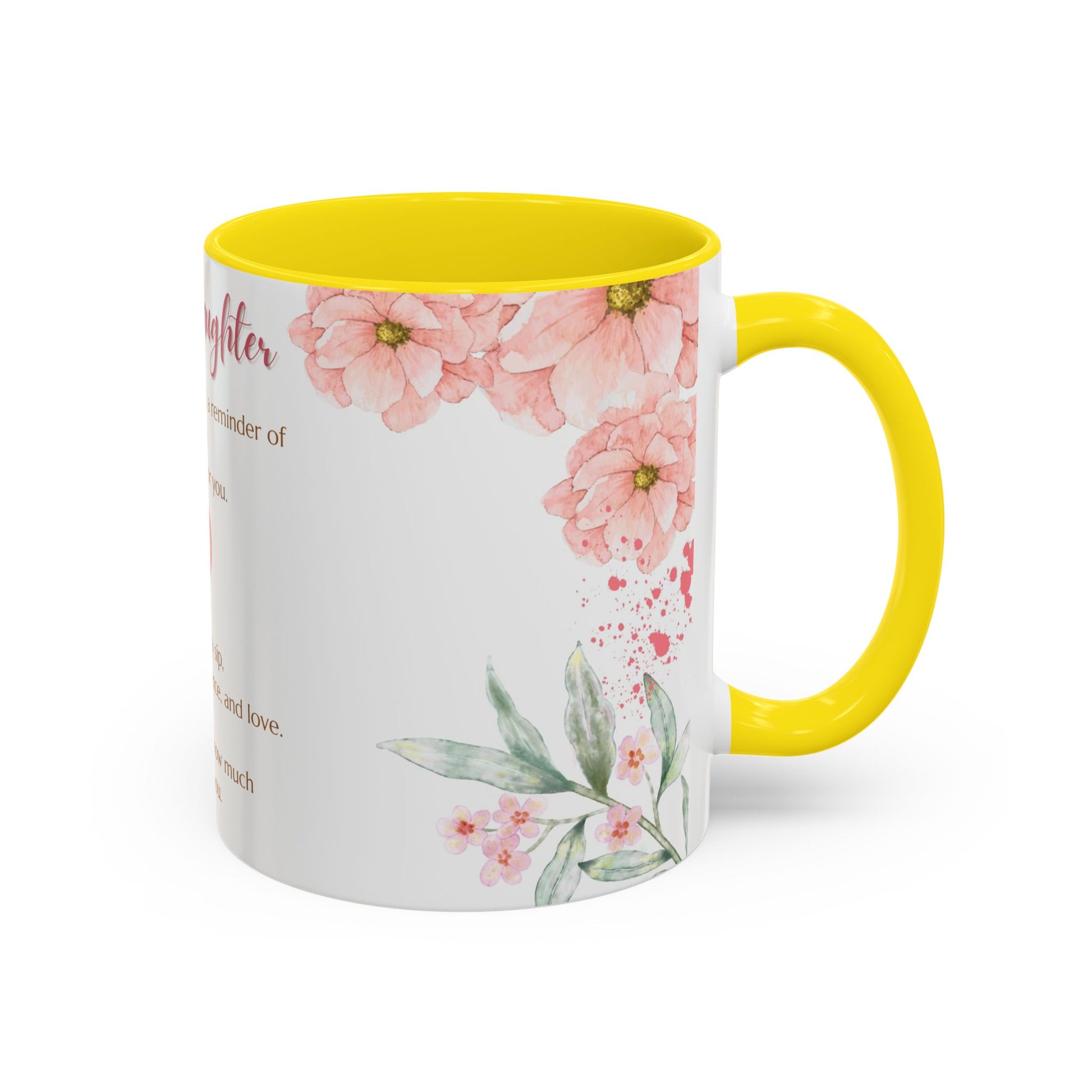 To My Daughter Floral Coffee Mug — Sentimental Gift for Daughter (11oz)