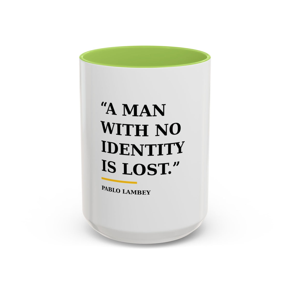 Coffee Mug — A Man With No Identity Is Lost (11/15oz)