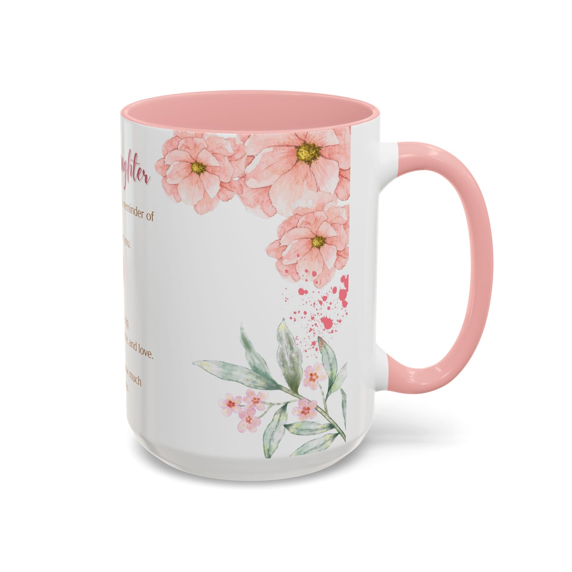 To My Daughter Floral Coffee Mug — Sentimental Gift for Daughter (11oz)