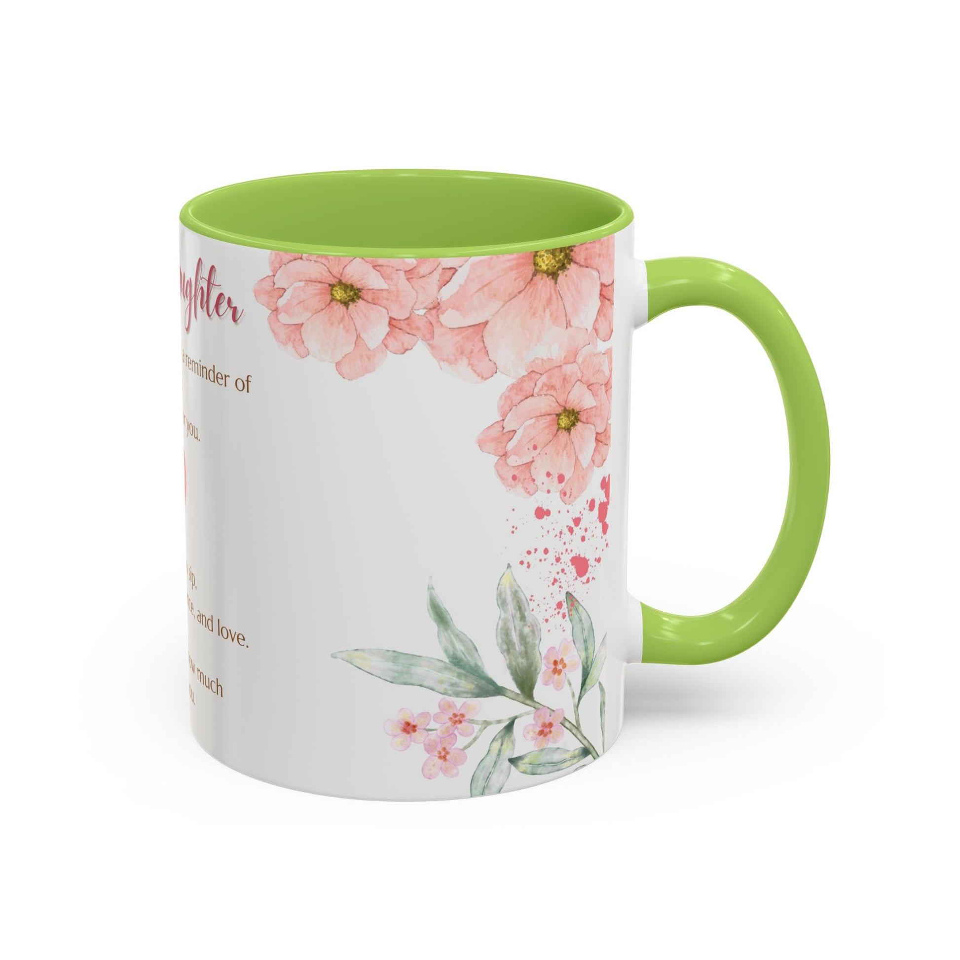 To My Daughter Floral Coffee Mug — Sentimental Gift for Daughter (11oz)