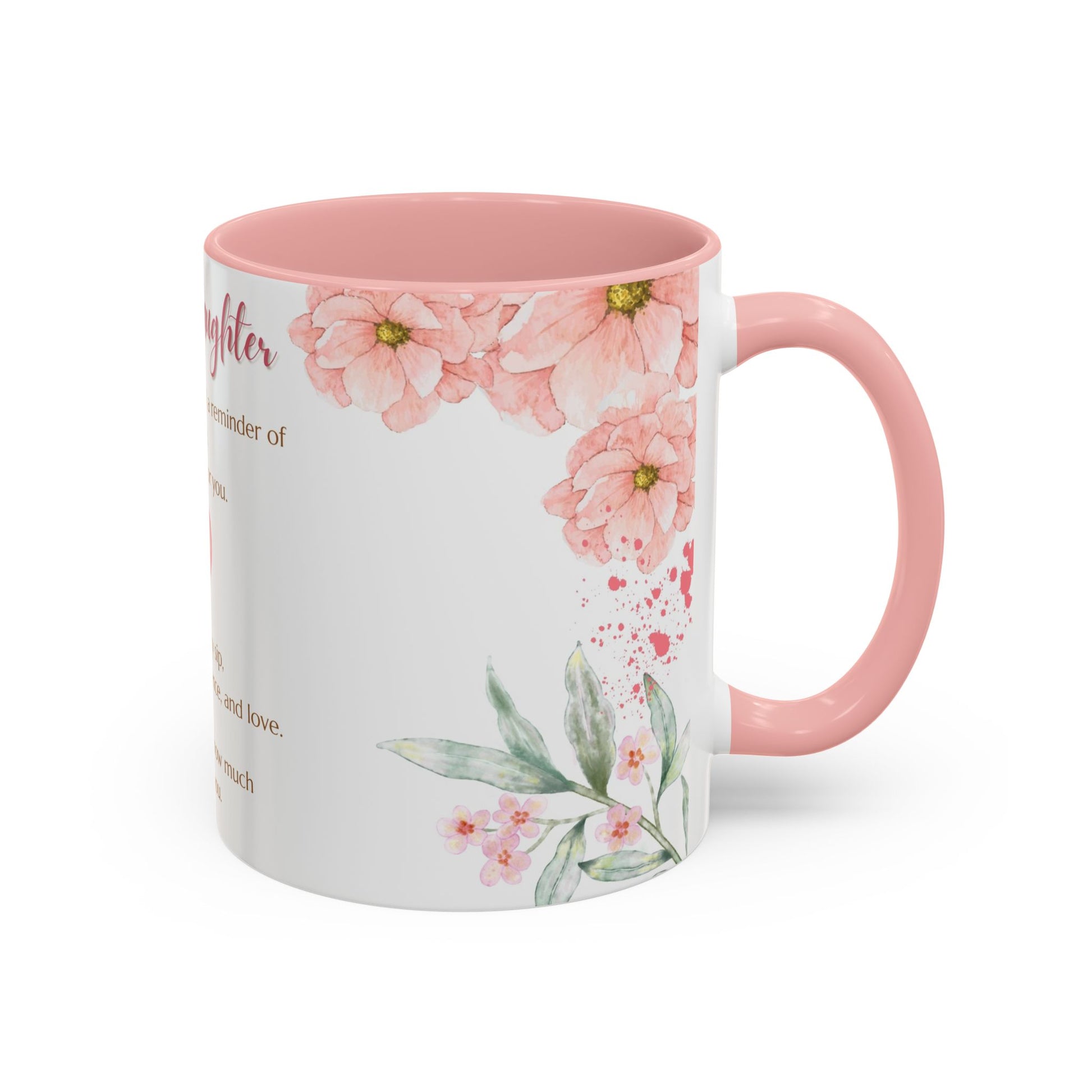 To My Daughter Floral Coffee Mug — Sentimental Gift for Daughter (11oz)