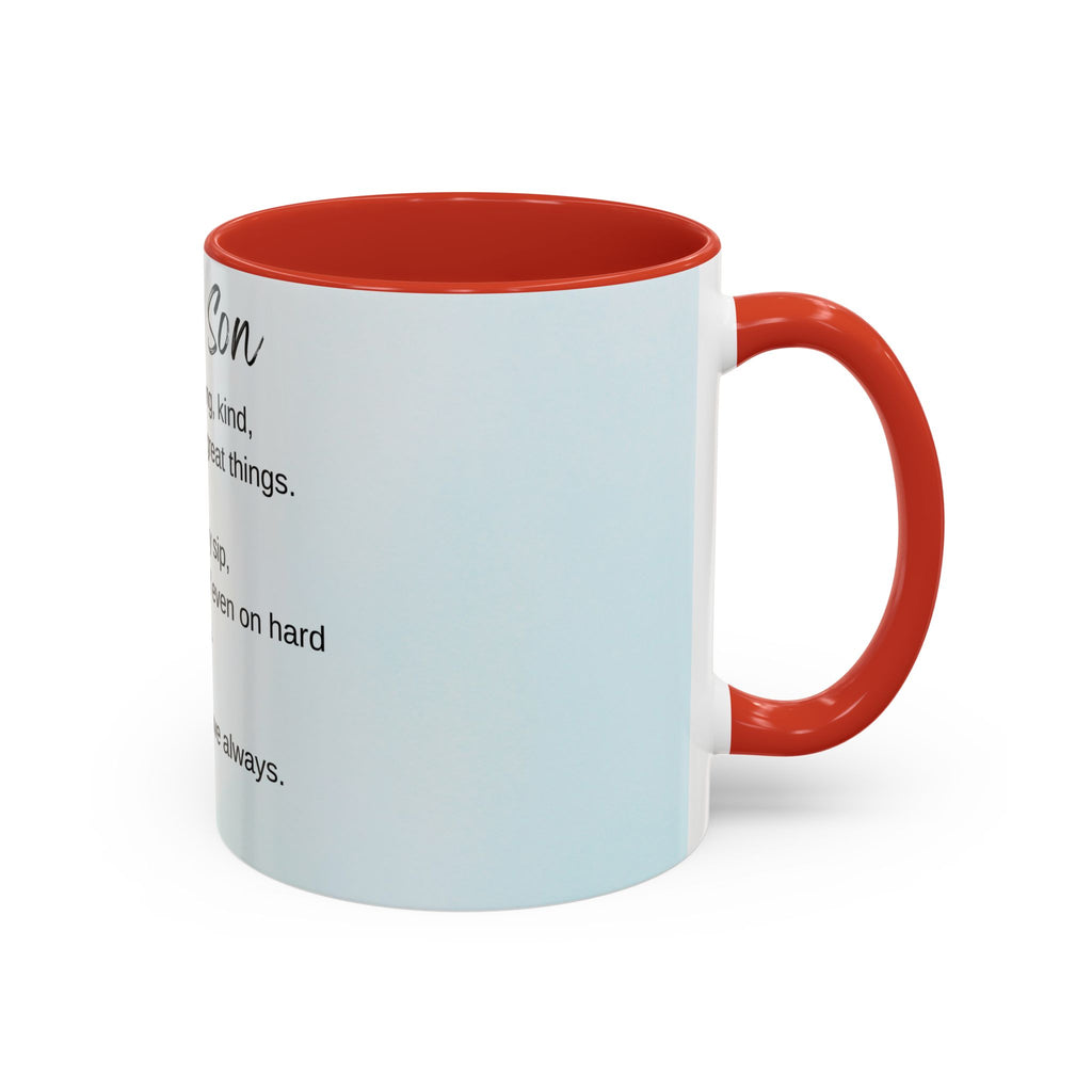 To My Son Inspirational Coffee Mug — Encouraging Gift for Son (11/15oz)