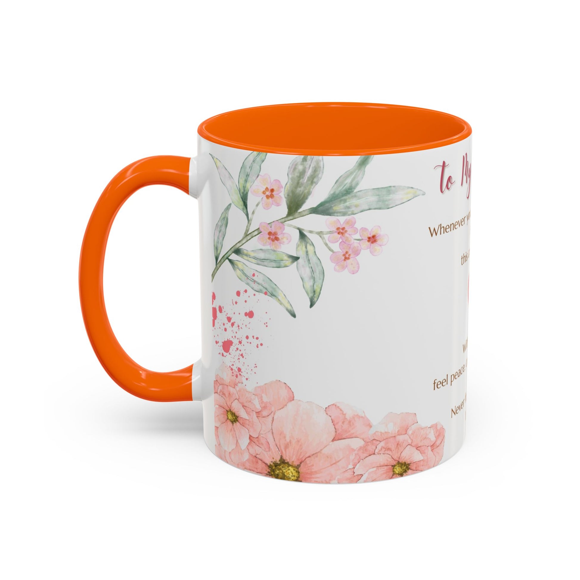 To My Daughter Floral Coffee Mug — Sentimental Gift for Daughter (11oz)