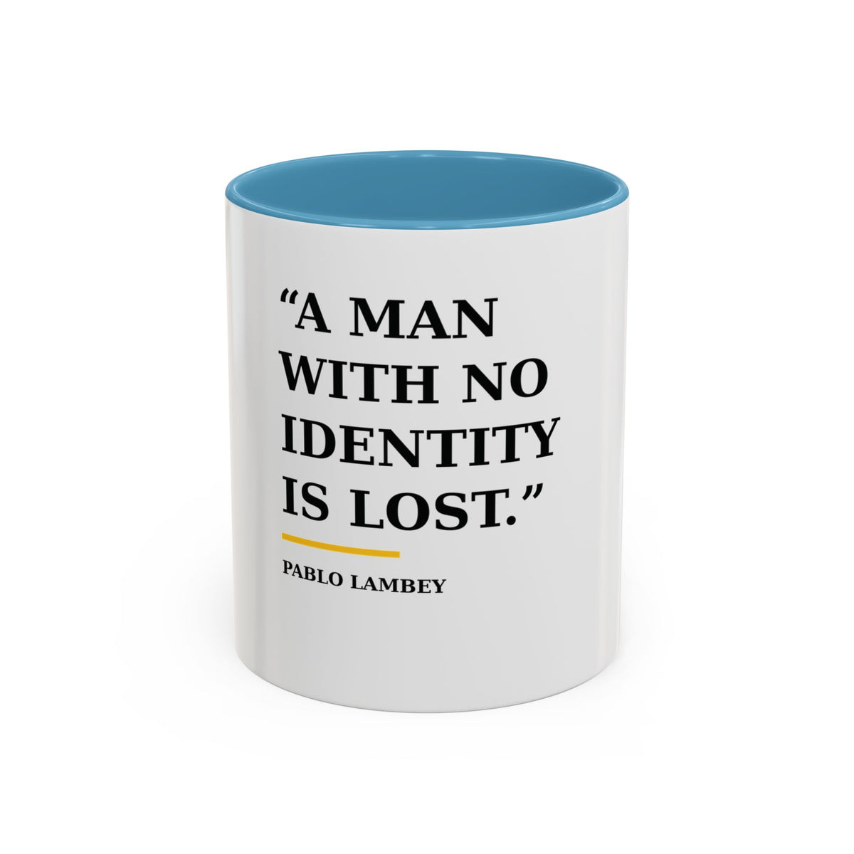 Coffee Mug — A Man With No Identity Is Lost (11/15oz)