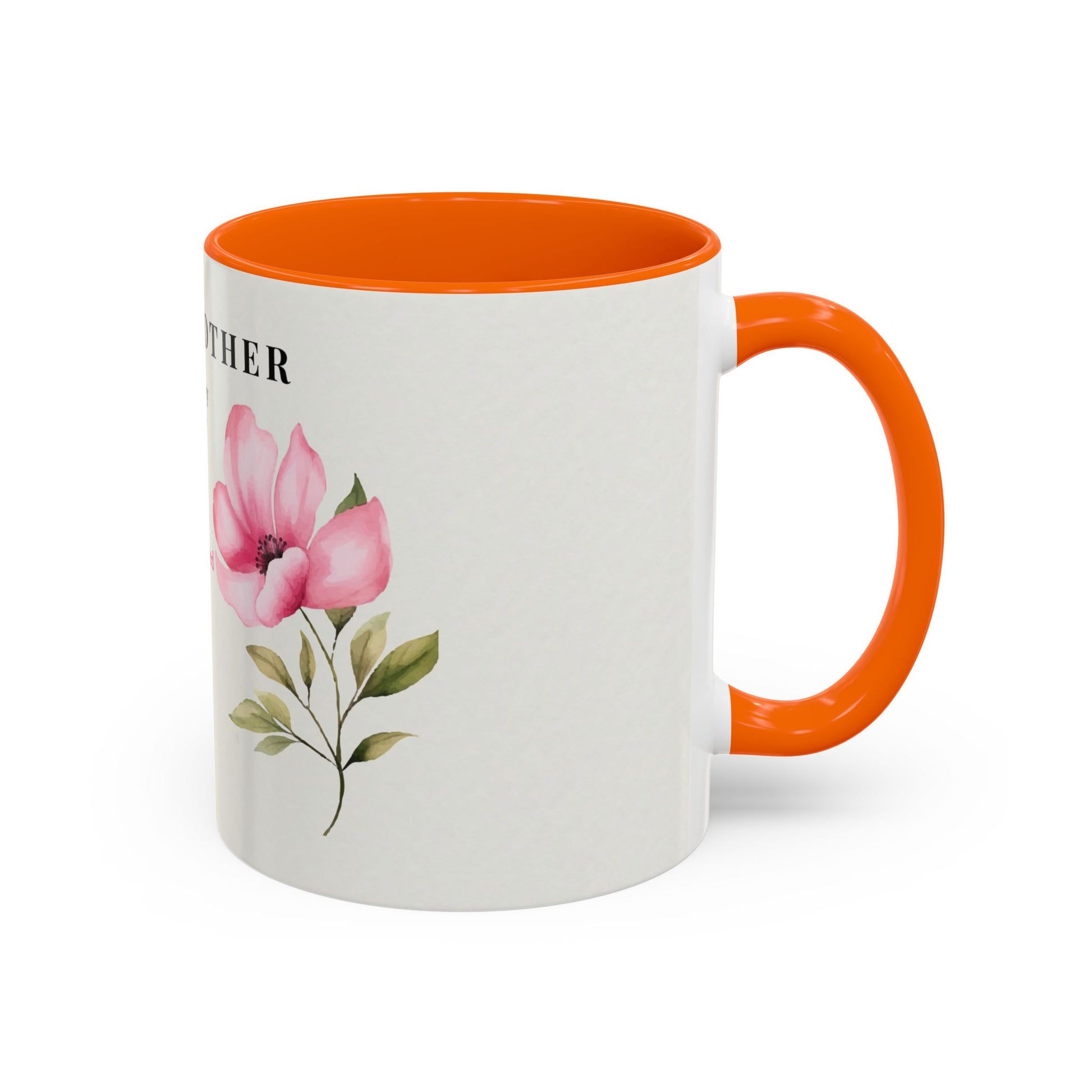 Mother Appreciation Coffee Mug — "To My Mother" Floral Tribute (11/15oz)