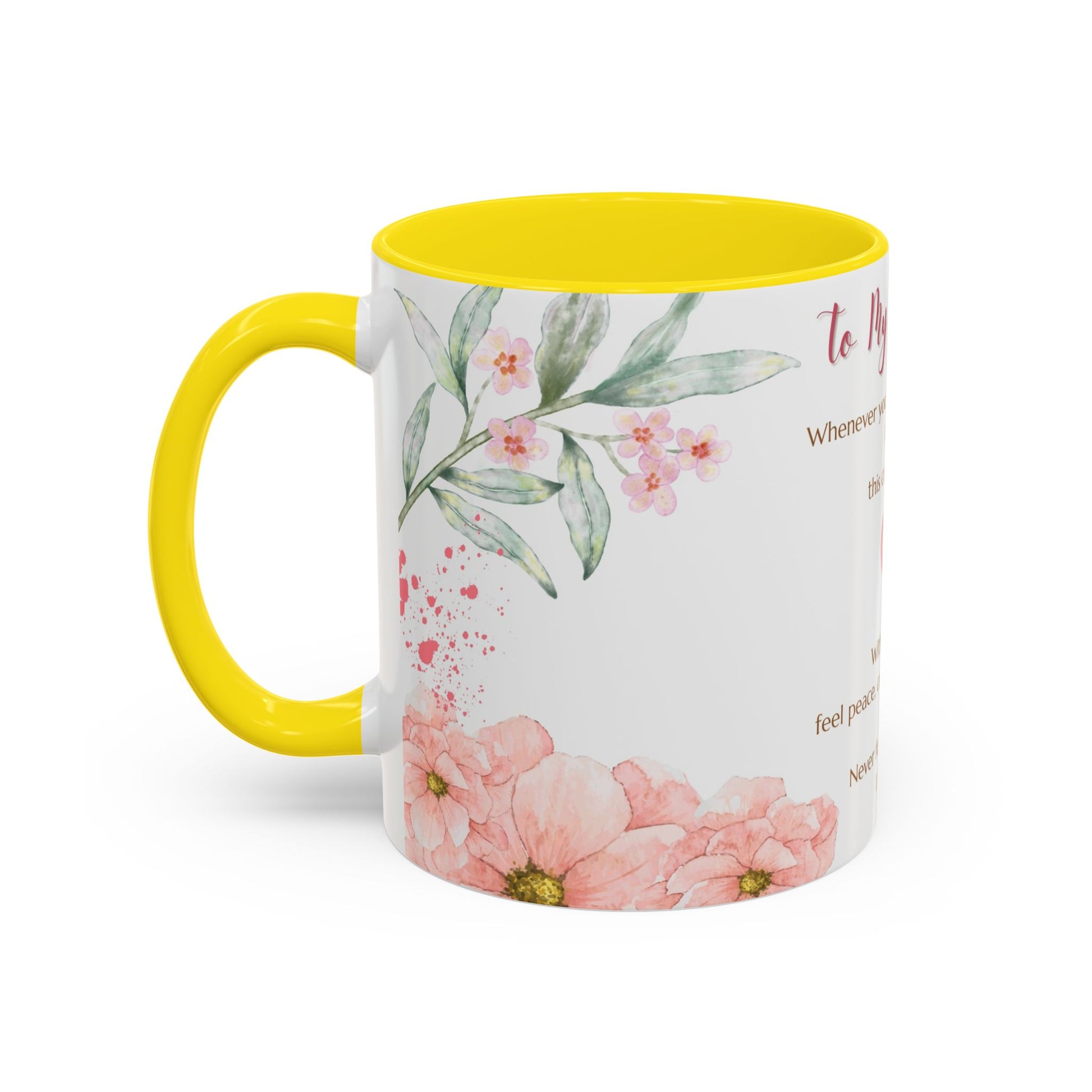 To My Daughter Floral Coffee Mug — Sentimental Gift for Daughter (11oz)