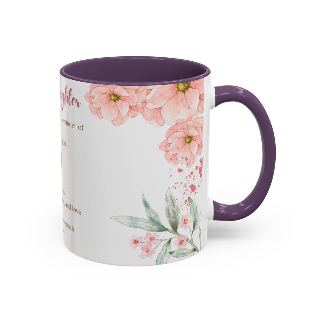 To My Daughter Floral Coffee Mug — Sentimental Gift for Daughter (11oz)