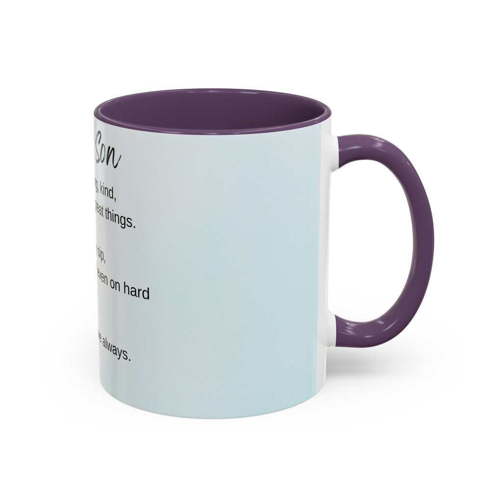 To My Son Inspirational Coffee Mug — Encouraging Gift for Son (11/15oz)