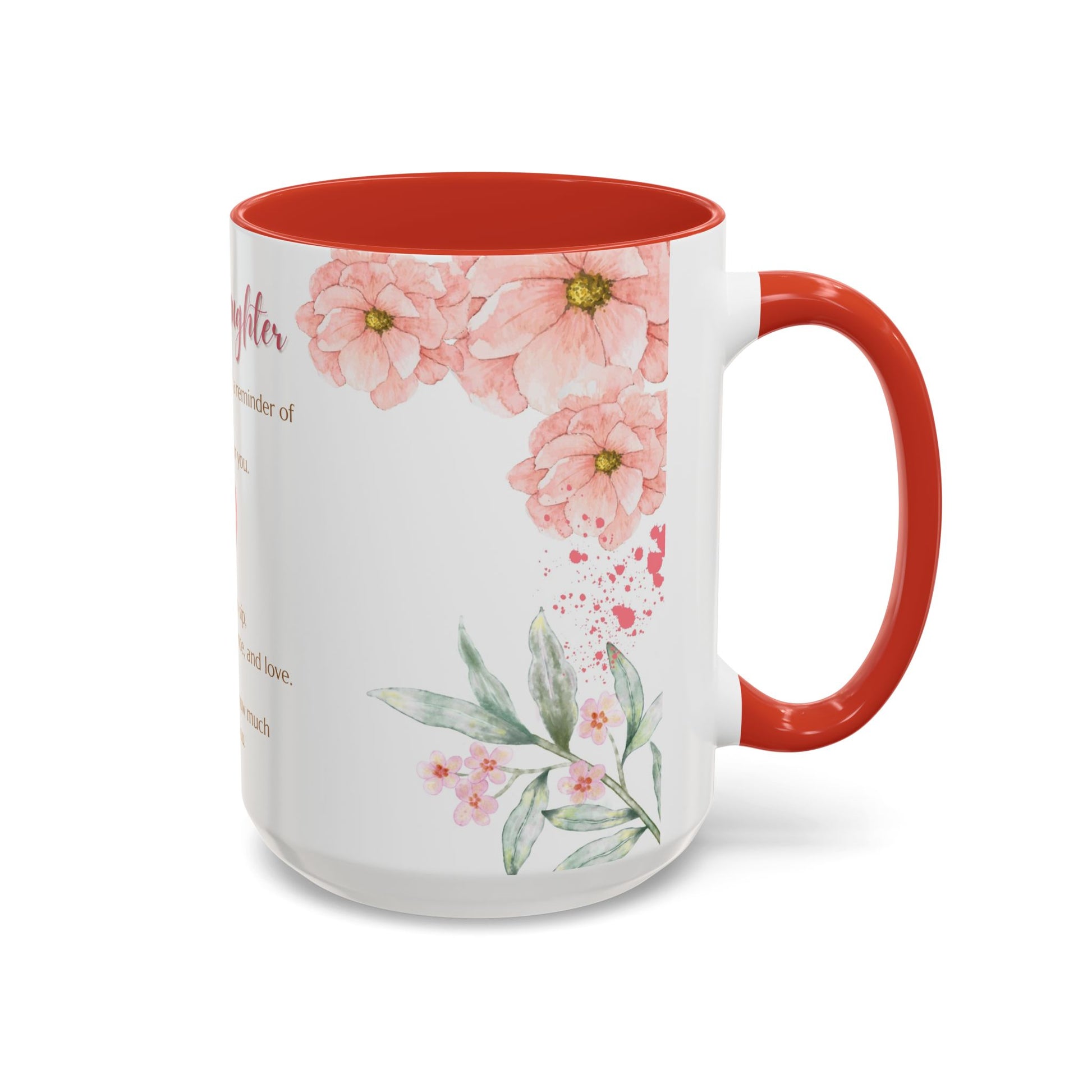 To My Daughter Floral Coffee Mug — Sentimental Gift for Daughter (11oz)