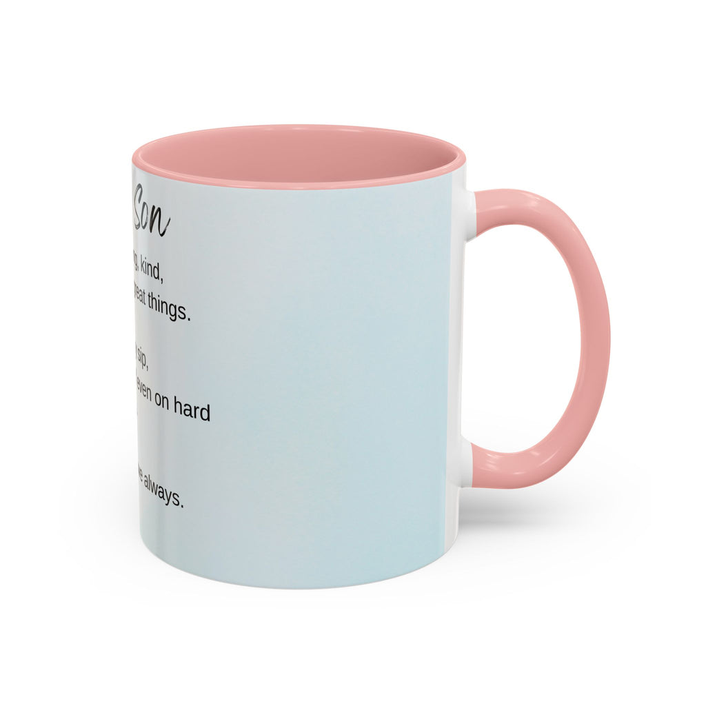 To My Son Inspirational Coffee Mug — Encouraging Gift for Son (11/15oz)