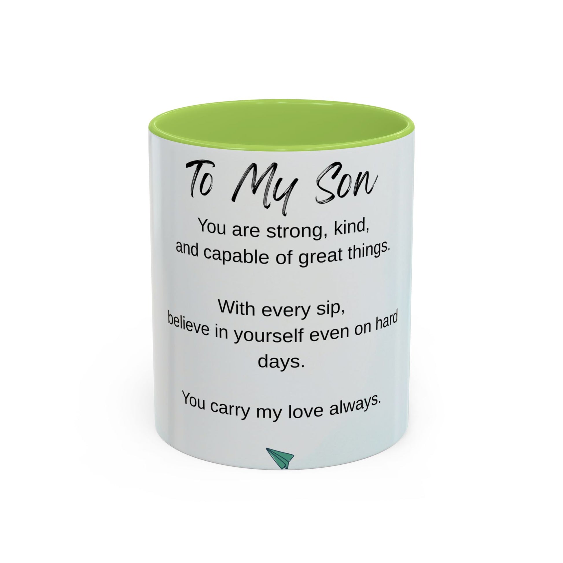 To My Son Inspirational Coffee Mug — Encouraging Gift for Son (11/15oz)
