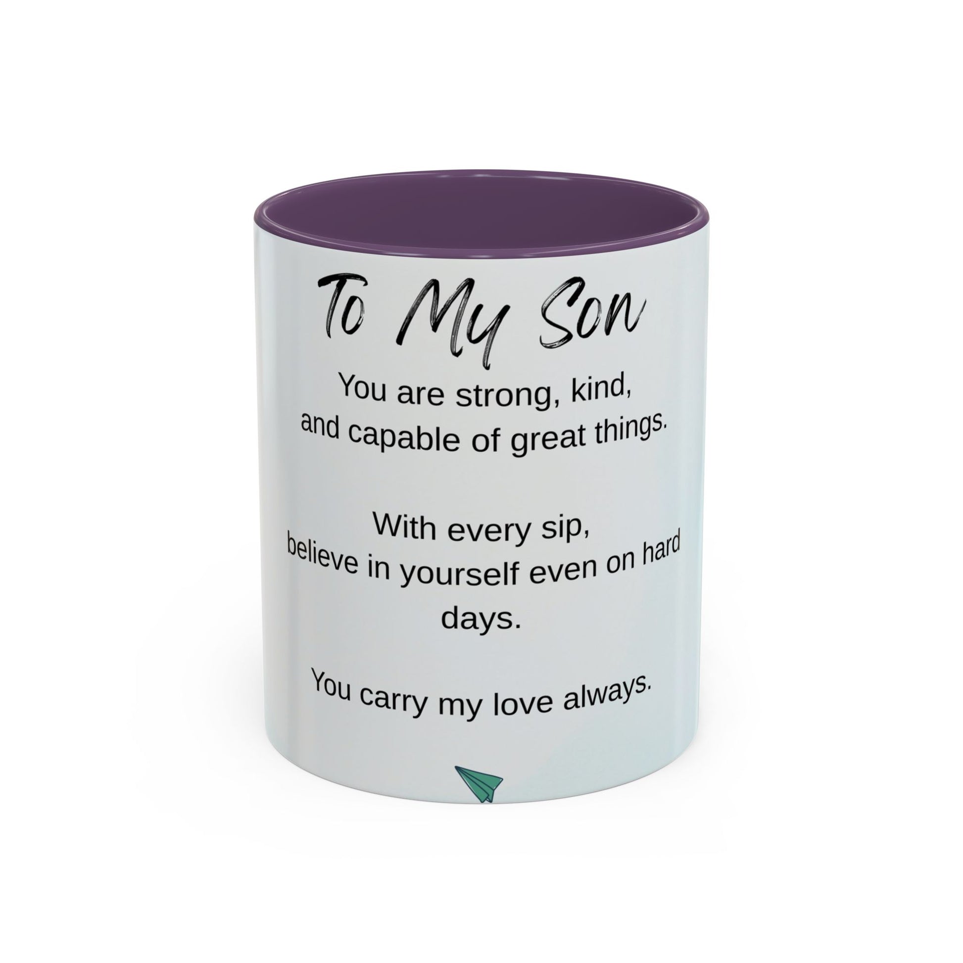 To My Son Inspirational Coffee Mug — Encouraging Gift for Son (11/15oz)