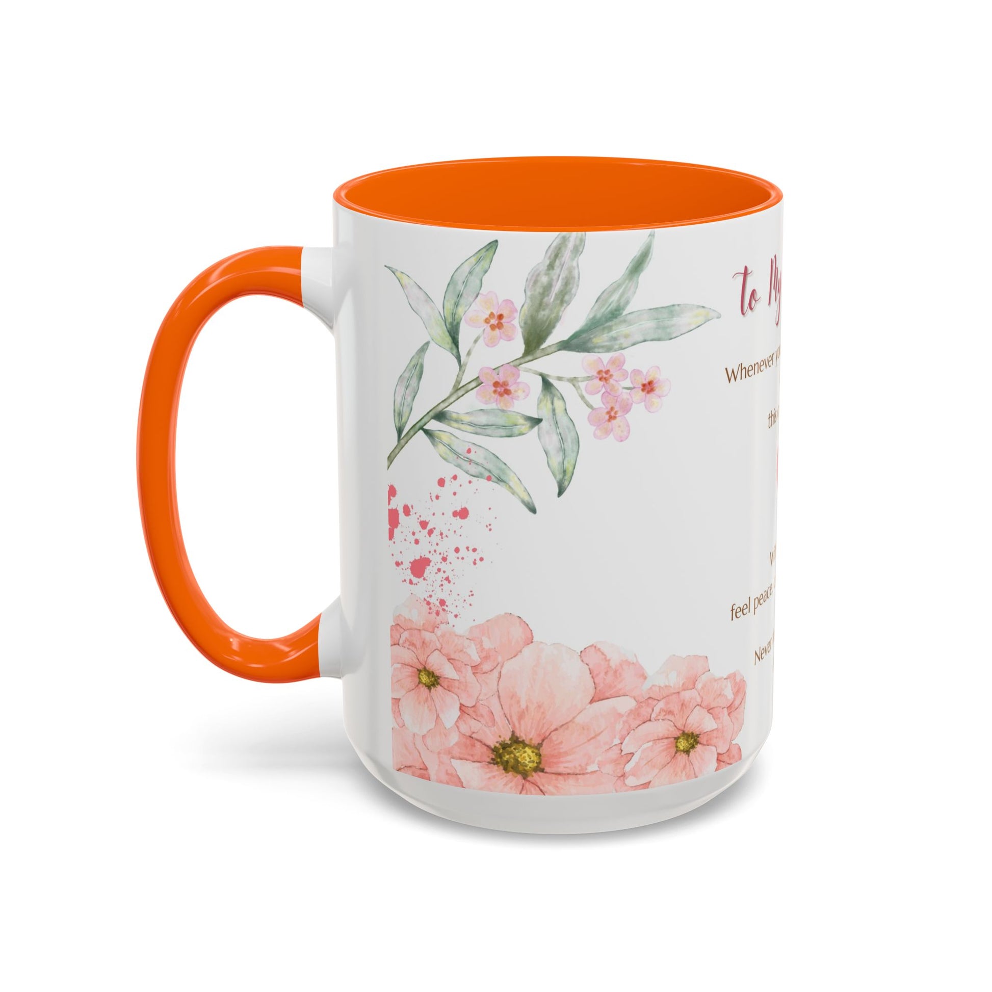 To My Daughter Floral Coffee Mug — Sentimental Gift for Daughter (11oz)